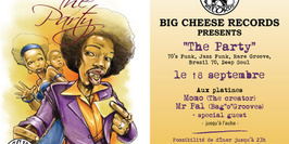 The Big Cheese Presents The Party