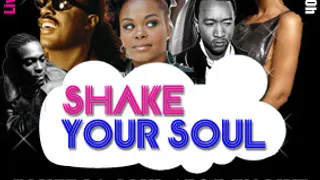 Gratuit!!!! SHAKE YOUR SOUL*** tous les vendredis