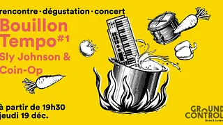 Bouillon Tempo #2 Sly Johnson x Coin-Op