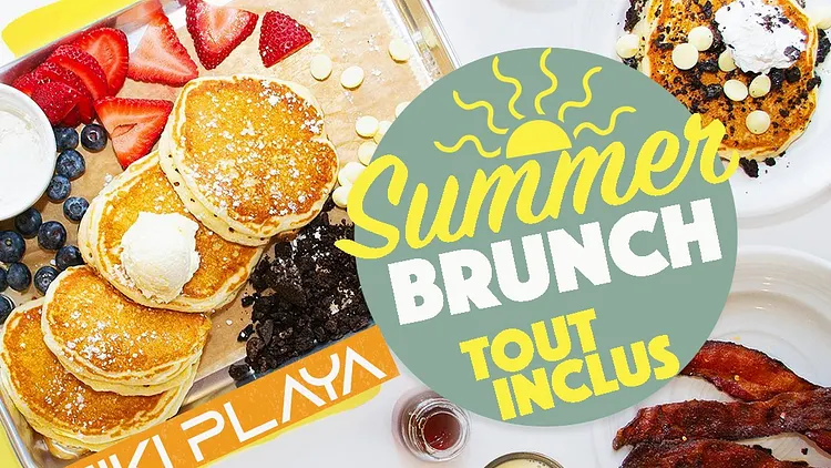 SUMMER BRUNCH TOUT INCLUS