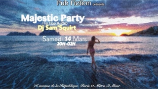 MAJESTIC PARTY // SAM'SQUIRT