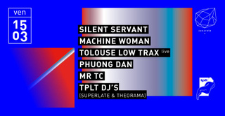 Concrete: Silent Servant, Machine Woman, Tolouse Low Trax Live
