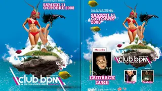 Club BPM with LAIDBACK LUKE