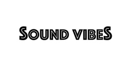 Sound Vibes