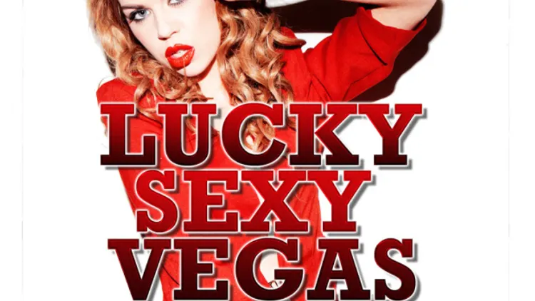 LUCKY SEXY VEGAS