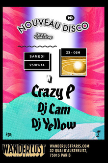 Nouveau Disco: Crazy P, Dj Cam, Dj Yellow