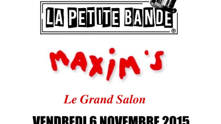 Opening Maxim's By La Petite Bande