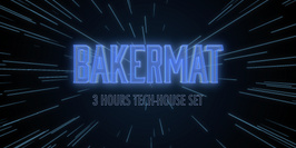 T7 x Bakermat (3 Hours Techno / House Special Set)