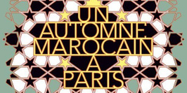 Un automne marocain à Paris