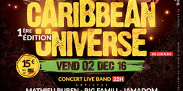Caribbean univere concert live +Soirée