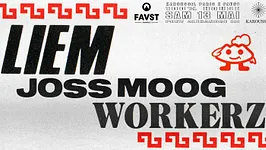 FAUST x Karoussel : LIEM - JOSS MOOG - Workerz