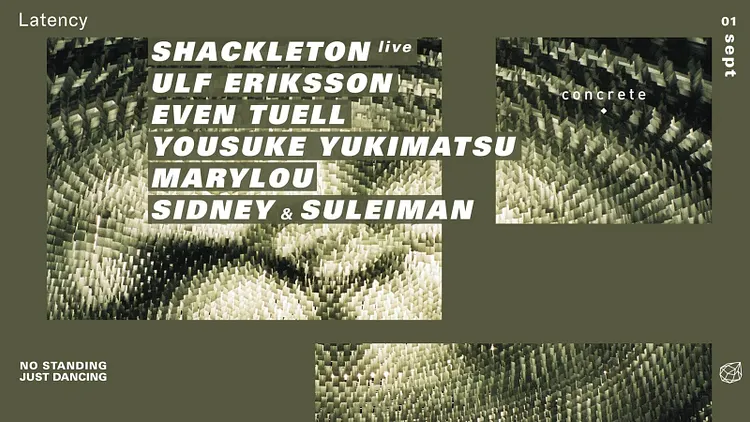 Concrete x Latency: Shackleton, Ulf Eriksson, Even Tuell