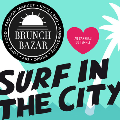 On va surfer au Brunch Bazar !