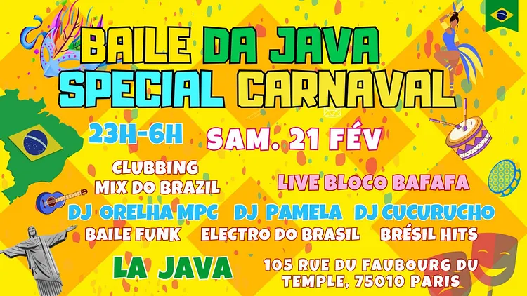 Baile da Java spécial Carnaval !! 100% Brazil vibes Party