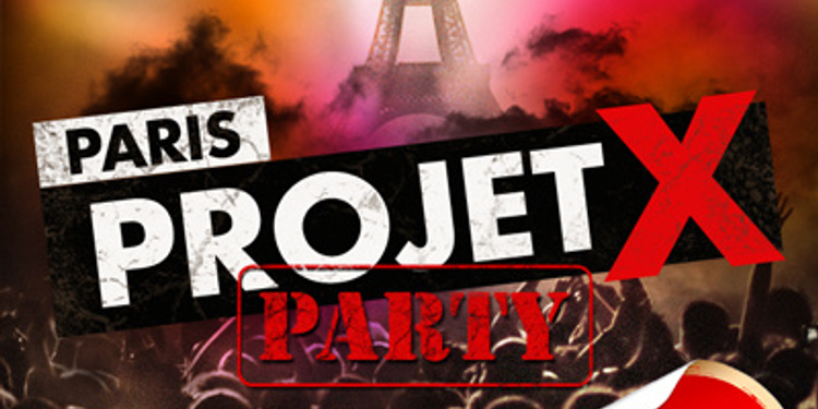 Projet X Party