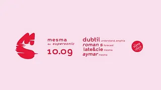 Mesma & Supersonic présentent: Dubtil/ Roman S/ Late&cie/ Aymar