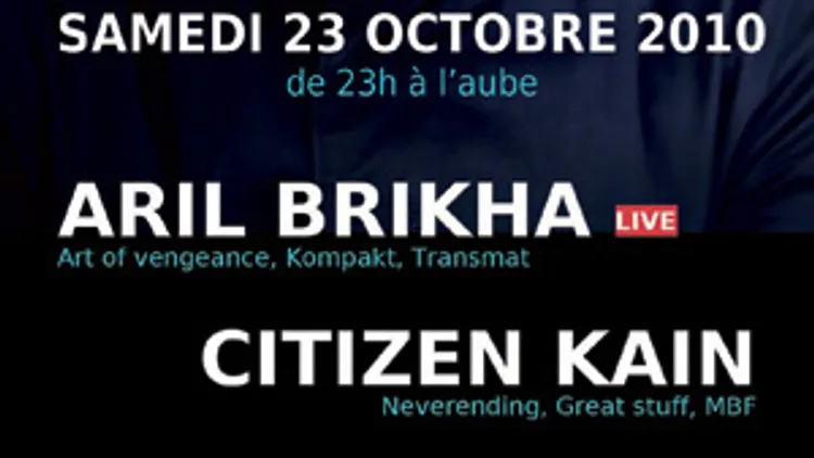 ATTRACTIVE invite Aril Brikha + Citizen Kain