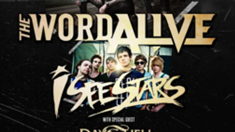 The Word Alive + I See Stars + Dayshell