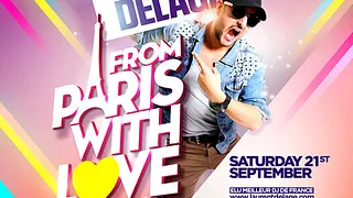 From Paris With Love by Dj Laurent Delage
