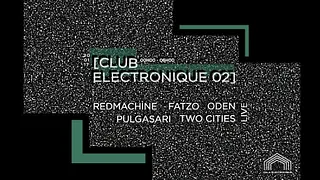 Club Electronique 02 : 100% Live By Gala Electronique