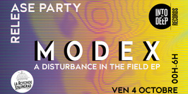 Into The Deep présente MODEX release party