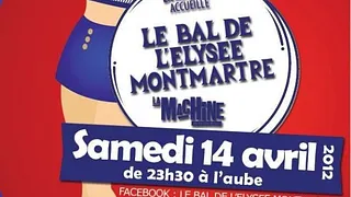 Le Bal de l'Elysée Montmartre !