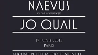 Naevus (solo & acoustique) et Jo Quail en concert