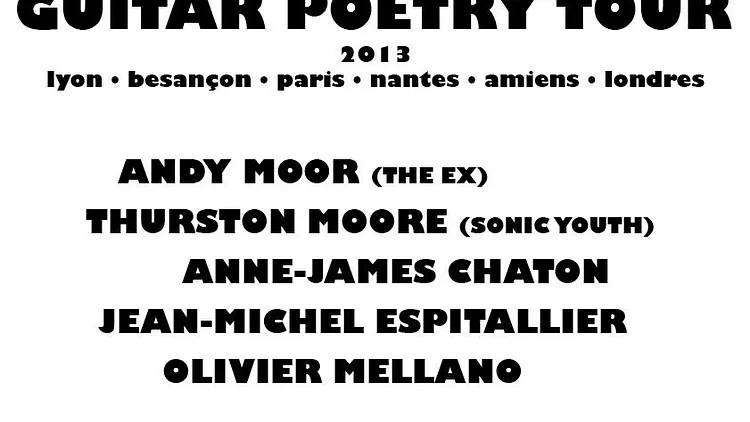Thurston Moore+andy moor+a-j chaton & guests