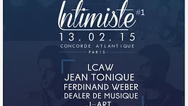 INTIMISTE #1 W/ JEAN TONIQUE - LCAW - FERDINAND WEBER - J-ART - DEALER DE MUSIQUE