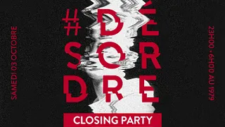 Last#Desordre , 1979 Closing Party