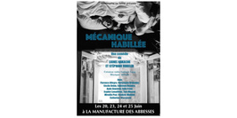 MECANIQUE HABILLEE (Pièce de Théâtre)