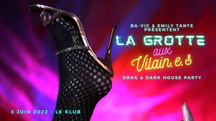 La Grotte aux Vilain.e.s #1