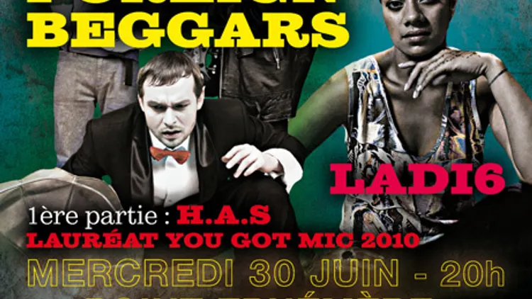 Pouvoir des Mots: Foreign Beggars + Ladi6