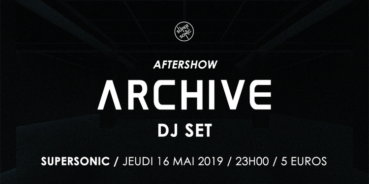 Archive DJ SET / Supersonic - Paris
