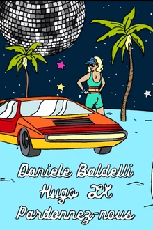 ITALO DISCO DISCO ✧ Daniele Baldelli ◦ Hugo LX ◦ Pardonnez-nous