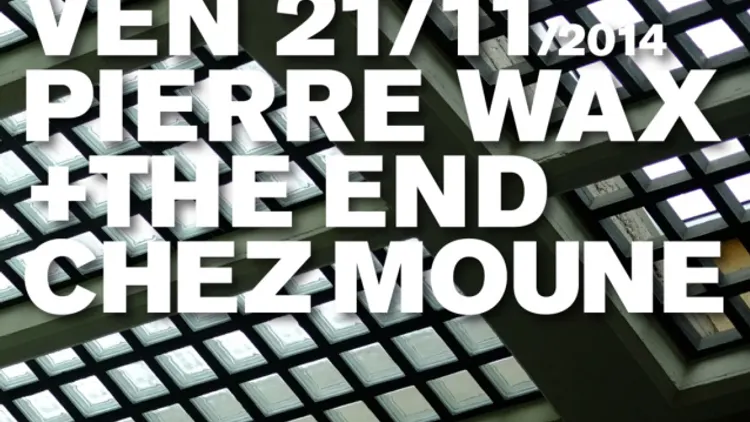 NO! THE END + PIERRE WAX