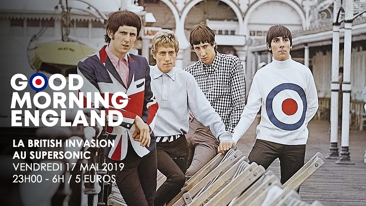 Good Morning England! La British Invasion au Supersonic