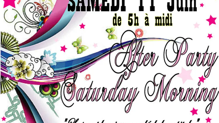 After Party Saturday Morning