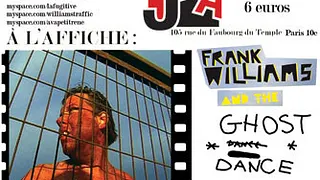 FRANK WILLIAMS & THE GHOST DANCE + AVA