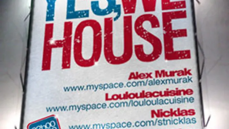 Yes We House