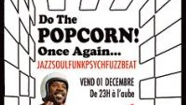 Do The Popcorn !!!  Rare Groove Session