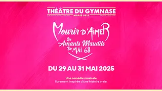 Mourir d'Aimer, les Amants Maudits de Mai 68