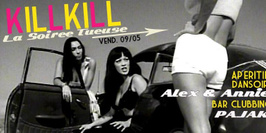 Kill Kill- La Soirée Tueuse