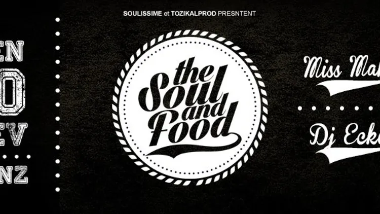 THE SOUL AND FOOD