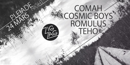 Zig Zag x Pleiade : Comah, Cosmic Boys, Romulus, Teho