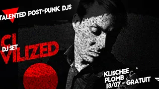 Uncivilized #5 - Klischee - La Méca 18.07