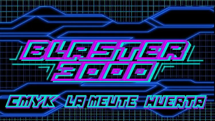 La Meute - Blaster 3000 with Huerta, CMYK