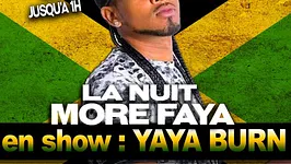 LA NUIT MORE FAYA