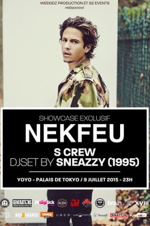 NEKFEU - Showcase ft. S CREW, DJSET by SNEAZZY (1995), JESUISTHEO (Live)