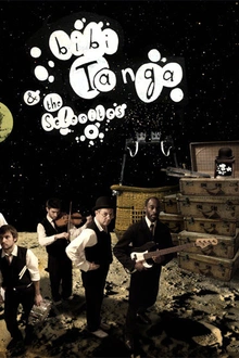 Bibi Tanga & les selenites + temenik electrik + dj big buddha